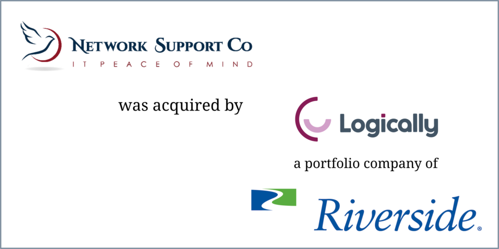 The Network Support Company – Logically & The Riverside Company (Sale)